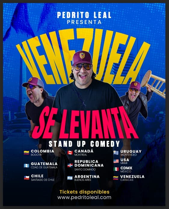 Pedro Leal presenta Venezuela Se Levanta — Stand Up Comedy Tour 2026/2027 por 10 países